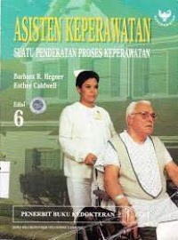 Image of Asisten Keperawatan Suatu Pendekatan Proses Keperawatan Ed.6