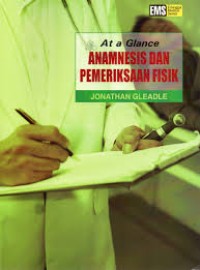 Image of At A Glance Anamnesis Dan Pemeriksaan Fisik