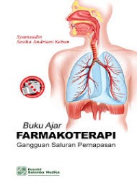 Image of Buku Ajar farmakoterapi, Gangguan saluran pernafasan