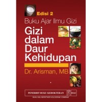 Image of Buku Ajar Ilmu Gizi, Gizi Dalam Daur Kehidupan