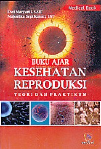Image of Buku Ajar Kesehatan Reproduksi: Teori dan Praktikum