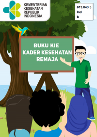 Image of BUKU KIE KADER KESEHATAN REMAJA