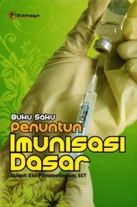 Image of Buku Saku Penuntun Imunisasi Dasar