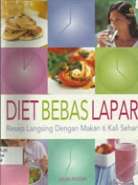 Image of Diet Bebes Lapar Resep Langsing Dengan Makkan 6 Kali Sehari