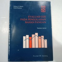 Image of Evaluasi Gizi Pada Pengolahan Bahan Pangan