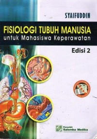 Image of Fisiologi Tubuh Manusia untuk Mahasiswa Keperawatan Edisi 2