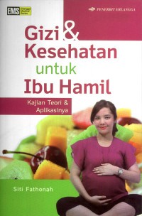 Image of Gizi dan kesehatan untuk ibu hamil