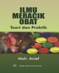 Image of Ilmu meracik obat : Tiori dan aplikasi