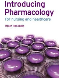 Image of Introducing Pharmacology for Nursing and Healthcare