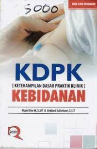 Image of KDPK (Keterampilan Dasar Praktik Klinik) Kebidanan