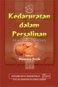 Image of Kedaruratan Dalam Persalinan Buku Saku Bidan