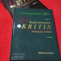 Image of Keperawatan Kritis Pendekatan Holistik Ed.6 Jld.1