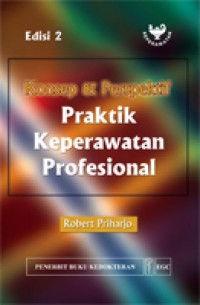 Image of Konsep & Perspektif Praktik Keperawatan Profesional