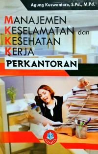 Image of Manajemen keselamatan dan kesehatan kerja perkantoran