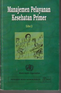 Image of Manajemen Pelayanan Kesehatan Primer Ed.2