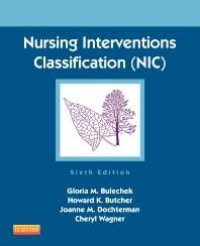Image of Nursing Interventions Classification (NIC),Sixt Edition
