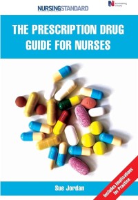 Image of Nursing Standard : The Prescription Drug Guide for Nurses