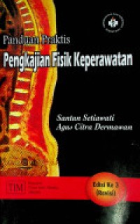 Image of Panduan Praktis Pengkajian Fisik Keperawatan (Edisi Ke 3 Revisi)
