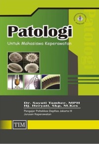 Image of Patologi Untuk Mahasiswa Keperawatan