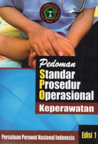 Image of Pedoman Standar Prosedur Operasional Keperawatan