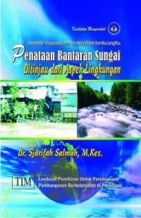 Image of Penataan Bantaran Sungai Ditinjau Dari Aspek Lingkungan