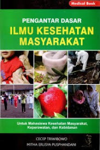 Image of Pengantar dasar ilmu kesehatan masyarakat