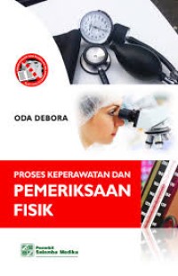 Image of Proses Keperawatan dan Pemeriksaan Fisik