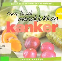 Image of Sehat Dengan Ramuan Tradisional Cara Bijak Menaklukkan Kanker