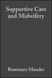 Image of Supportive Care and Midwifery