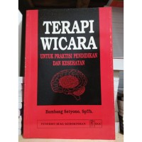 Image of Terapi Wicara Untuk Praktisi Pendidikan dan Kesehatan